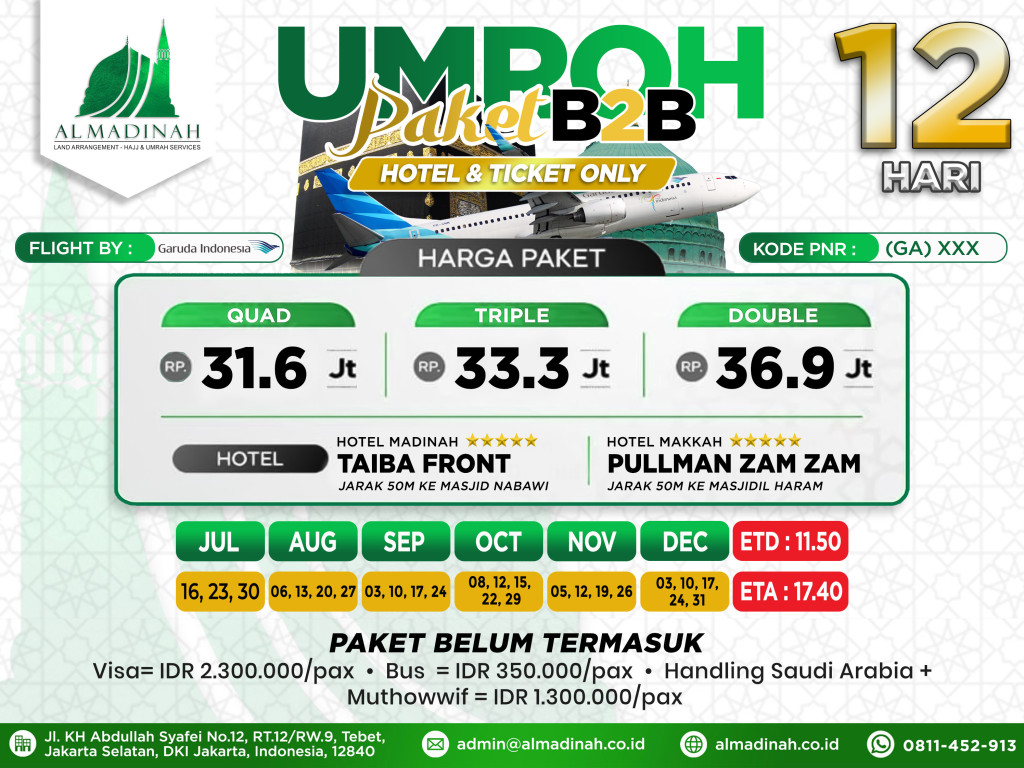 PAKET B2B Hotel & Ticket Only Program 12D Taiba Front [5N] & Pullman Zamzam [5N] JED - JED by Garuda (35 Pax)