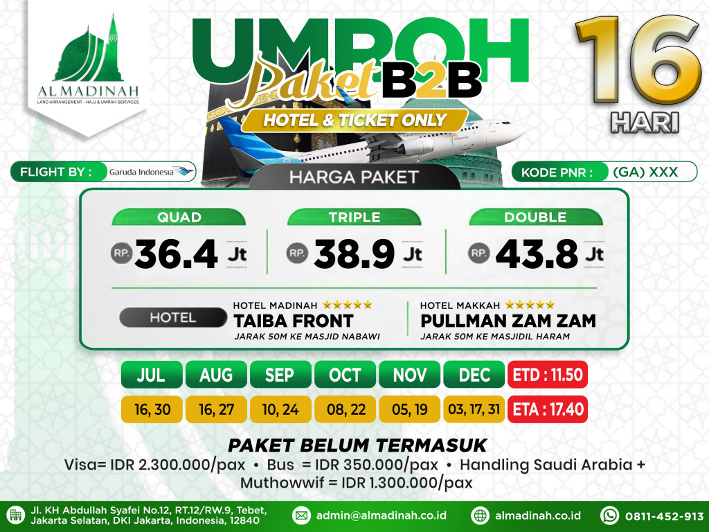PAKET B2B Hotel & Ticket Only Program 16D Taiba Front [7N] & Pullman Zamzam [7N] JED - JED by Garuda (35 Pax)